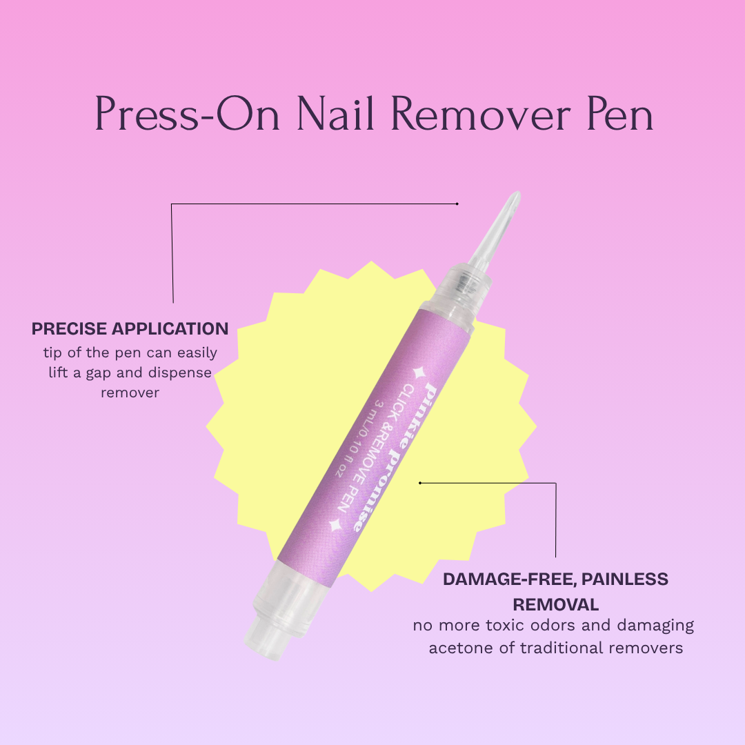 Pinkie Promise Nails Build Your Kit Press-On Nail Remover Pen Essentials for Press-On Nails